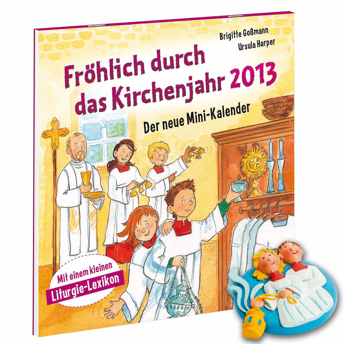 Bild 5: Ministrantenkalender (Fröhlich durch das Kirchenjahr)