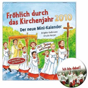 Bild 9: Ministrantenkalender (Fröhlich durch das Kirchenjahr)
