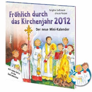 Bild 11: Ministrantenkalender (Fröhlich durch das Kirchenjahr)