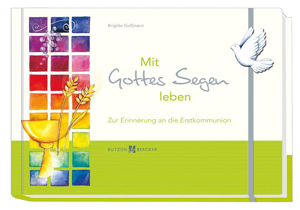 Bild 3: Mit Gottes Segen leben
