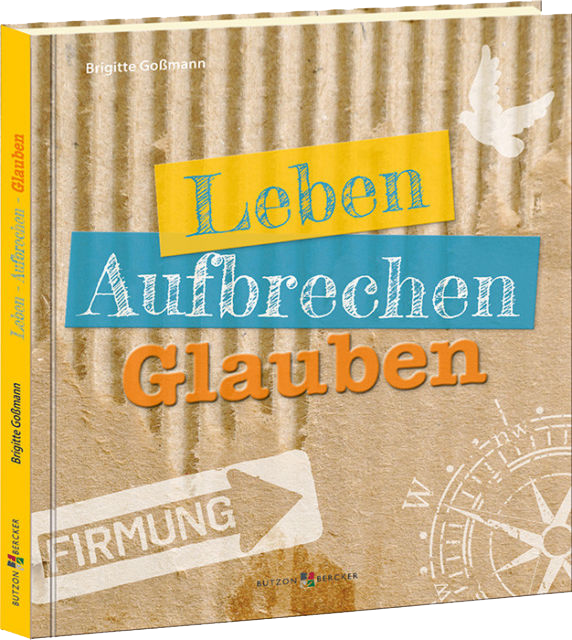 Bild 2: Leben Aufbrechen Glauben